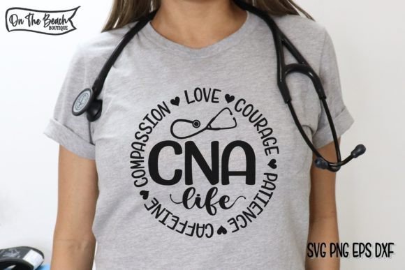 CNA Life SVG Certified Nurse Assistant