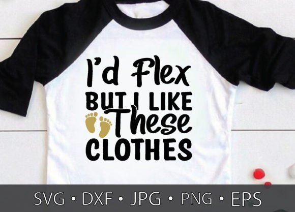 I d Flex but I Like These Clothes