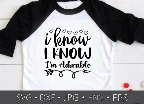 I Know, I Know. I'm Adorable Graphics