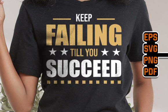 Keep Failing Till You Succeed - Motivate