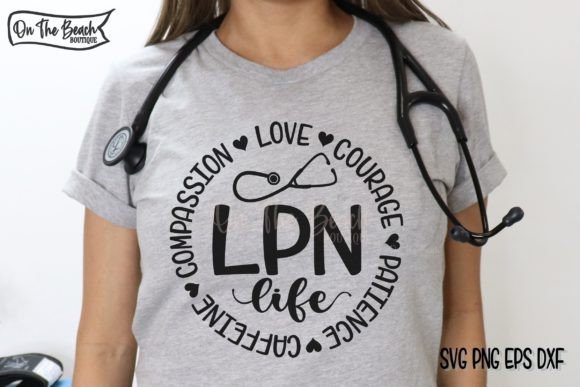 LPN SVG: Graphics for T-Shirt Designs