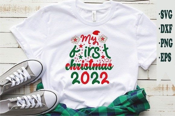 My First Christmas 2022 Graphics for T-Shirt Designs