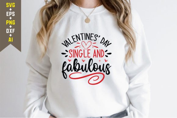 Valentines Day Single and Fabulous Graphics